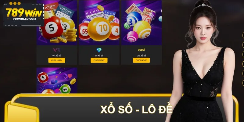 Xổ số tại 789WIN sở hữu tỷ lệ thưởng cao ngất ngưởng