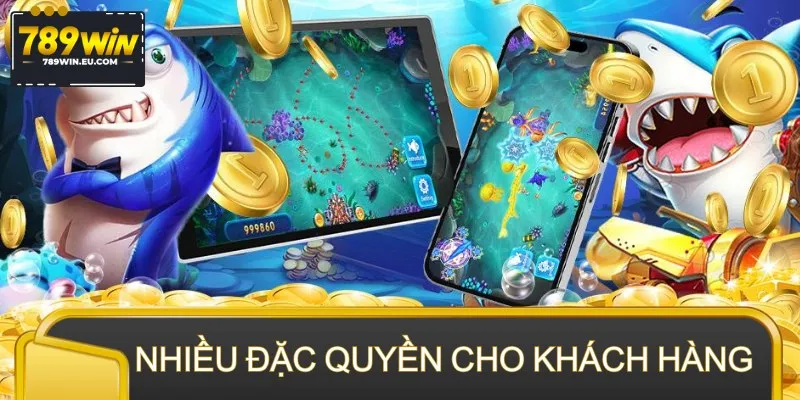 Nhiều đặc quyền cho khách hàng giải trí tại web uy tín