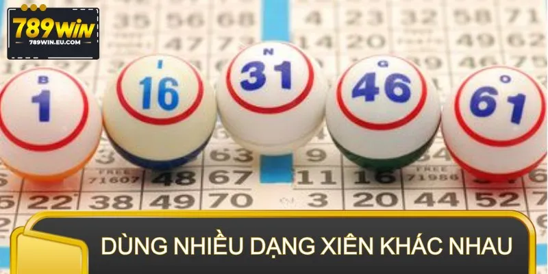 Hội viên có thể dùng nhiều dạng xiên khác nhau