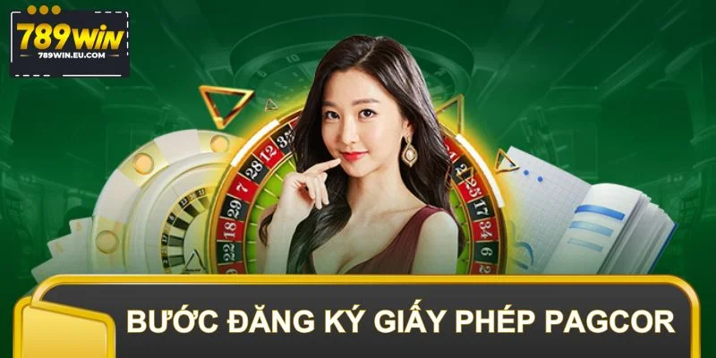 Quy trình hoàn chỉnh để đăng ký giấy phép PAGCOR