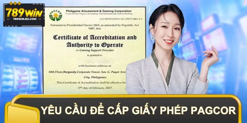 Điều kiện và yêu cầu để nhà cái được cấp giấy phép PAGCOR