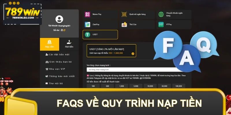 FAQs chi tiết về quy trình nạp tiền