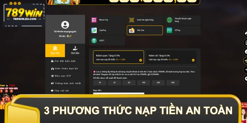 3 phương thức nạp tiền an toàn