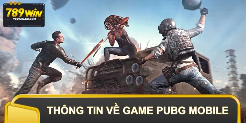 Thông tin xoay quanh trò chơi hot PUBG MobileThông tin xoay quanh trò chơi hot PUBG Mobile