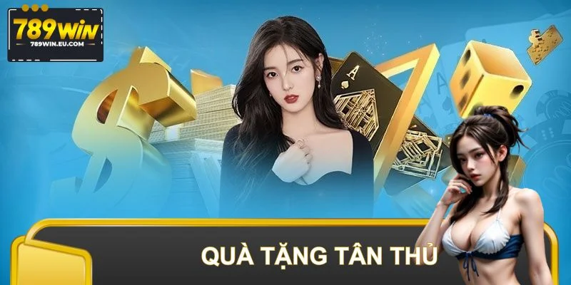 Quà Tặng Tân Thủ - Ưu Đãi Mở Màn Siêu Khủng Cho Người Mới