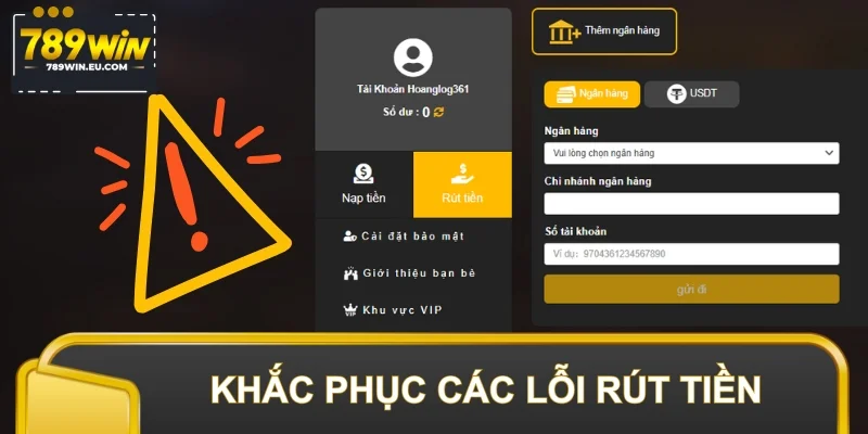 Khắc phục các lỗi rút tiền