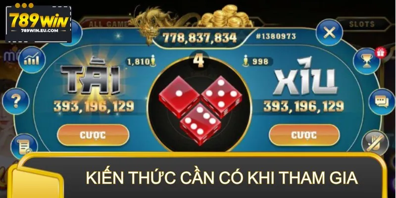 Kiến thức cần có khi tham gia xắc tài xỉu